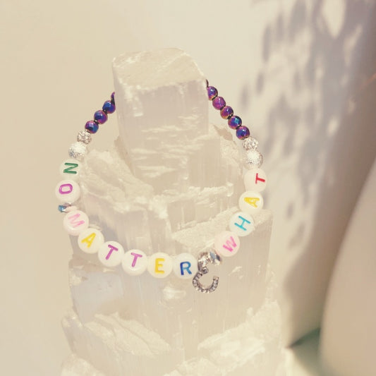Le bracelet Peu importe ce qu'il se passe